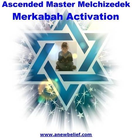 Ascended Master Melchizedek Merkabah Activation - Guided Meditation