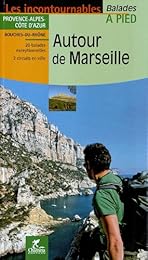 Autour de Marseille