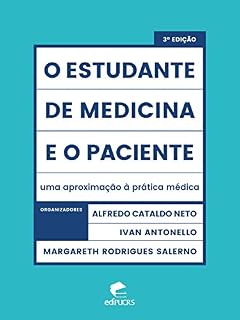 Livro O estudante de medicina e o paciente: uma aproximação à prática médica