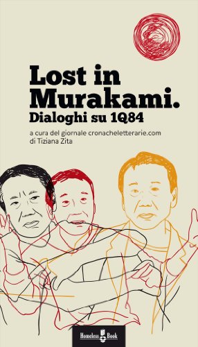 Lost in Murakami: Dialoghi su 1Q84 (Italian Edition)