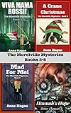 The Morelville Mysteries: Books 5-8 Collection (The Morelville Series Collection Book 2)