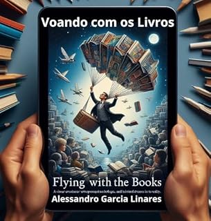 Livro Voando com os Livros: "Alessandro Garcia: Voando com os Livros"
