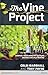 The Vine Project: Shaping your ministry culture around disciple-making