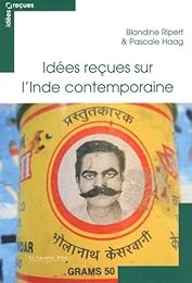 Idées reçues sur l'Inde contemporaine