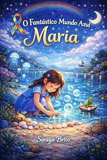 Livro O Fantástico Mundo Azul Maria