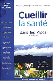 Cueillir la santé