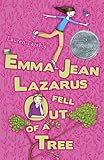 Emma-Jean Lazarus Fell Out of a Tree