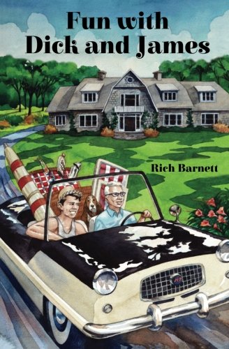 Fun with Dick and James by Rich Barnett