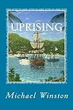 Uprising: Kinkaid in the West Indies (Jonathan Kinkaid)