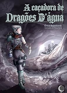 Livro A caçadora de dragões d'água