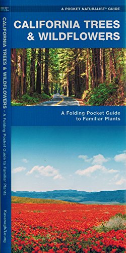 California Trees & Wildflowers: A Folding Pocket Guide to Familiar Plants (Pocket Naturalist Guide Series)