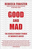Good and Mad