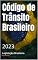 Livro Código de Trânsito Brasileiro: 2023