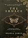 The Source: A Journey to the Heart of Your Own Personal Power; Magical Messages from Mother Shipton- by Ursula James