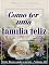 Livro Como Ter uma Família Feliz