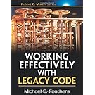 Working Effectively With Legacy Code