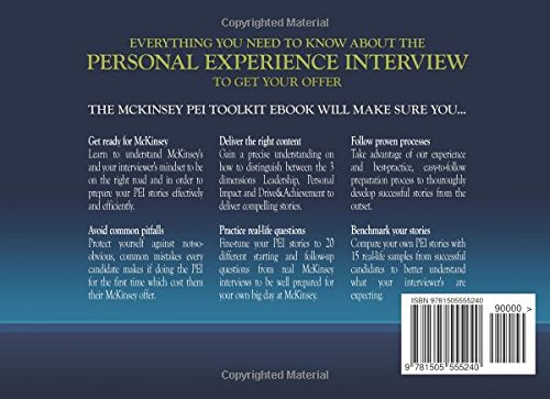 The Mckinsey Personal Experience Interview Toolkit How To Really Master The Mck Pei Steiner Robert 9781505555240 Amazon Com Books