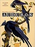 Audubon: Le Livre des Oiseaux (French Edition) by 