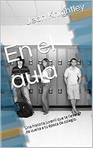 En el aula (Spanish Edition) En el aula (Spanish Edition)