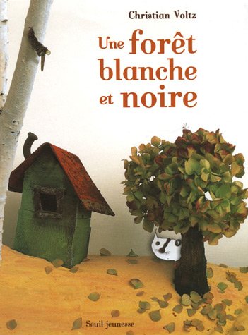 Une  forêt blanche et noire