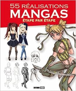 Amazonfr 55 Réalisations Mangas étape Par étape Tutti - 