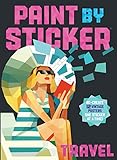 Image de Paint by Sticker: Travel: Re-create 12 Vintage Posters One Sticker at a Time!