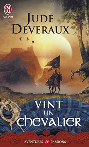 Vint un chevalier (French Edition) by JUDE DEVERAUX