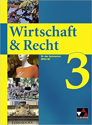 Wirtschaft & Recht für das Gymnasium 3