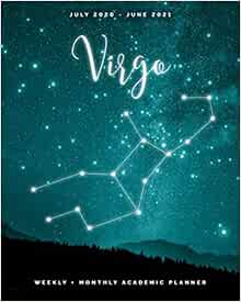 Virgo | July 2020 - June 2021 | Weekly + Monthly Academic ...