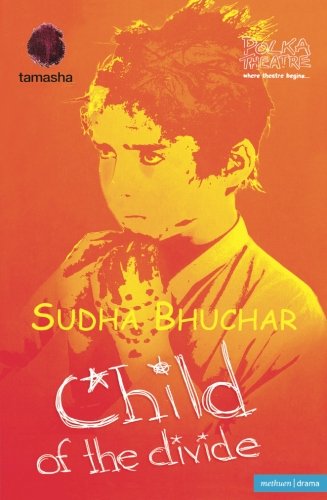 Child of the Divide (Modern Plays)