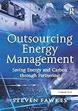 Image de Outsourcing Energy Management: Saving Energy and Carbon through Partnering