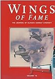 Wings of Fame, The Journal of Classic Combat Aircraft - Vol. 16