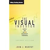 The Visual Investor: How to Spot Market Trends (Wiley Trading)