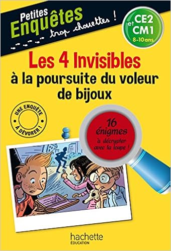 Amazon Fr Les 4 Invisibles A La Poursuite Du Voleur De Bijoux Cahier De Vacances Wich Henriette Lamotte D Argy Sophie Livres