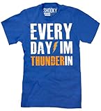 Every Day I'm Thunderin T-Shirt Funny Adult Mens Cotton Tee Sizes S-2XL