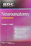 BRS Neuroanatomy (Board Review Series)