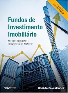 Livro Fundos de Investimento Imobiliário – 2ª Edição: Aspectos Gerais e Princípios de Análise