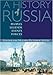 A History of Russia: Peoples, Legends, Events, Forces
