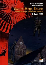 Sainte-Mère-Église, première ville libérée de France