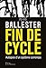 Fin de cycle. Autopsie d'un système corrompu (Non Fiction) (French Edition) by