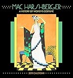 Mac Harshberger: Women's Costume 2019 Wall Calendar by