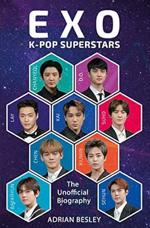 Exo K Pop Superstars Kindle Edition By Besley Adrian Arts Photography Kindle Ebooks Amazon Com
