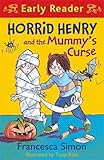 Horrid Henry and the Mummy's Curse (Book & Cassette)