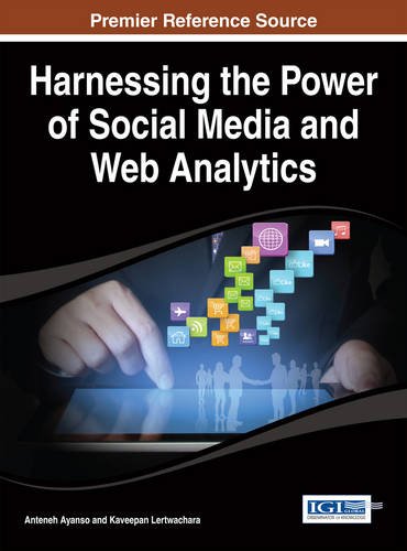 Download Harnessing the Power of Social Media and Web Analytics Download Harnessing the Power of Social Media and Web Analytics