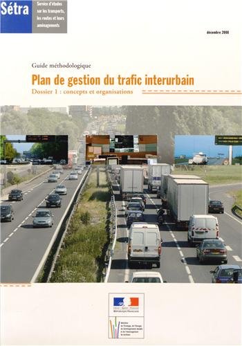 Plan de gestion du trafic interurbain