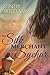 The Silk Merchant of Sychar by Cindy Williams