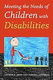 Meeting the Needs of Children with Disabilities (Urban Institute Press)