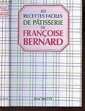 Les recettes faciles de patisserie by 