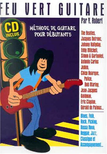 Feu vert guitare - méthode pour débutants (tab) + 1 CD by (Sheet music)