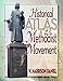 Historical Atlas of the Methodist Movement by 